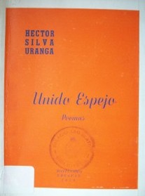 Unido espejo : poemas