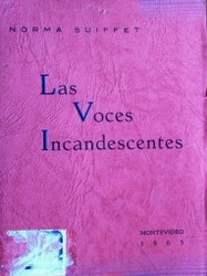 Las voces incandecentes