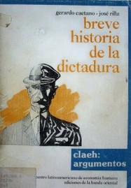 Breve historia de la dictadura (1973-1985)
