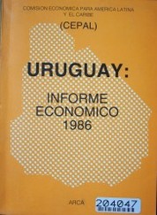 Uruguay : informe económico 1986
