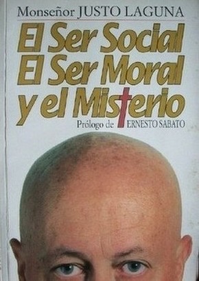 El ser social, el ser moral y el misterio