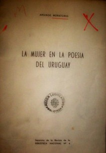 La mujer en la poesía del Uruguay : (bibliografía 1879 - 1969)