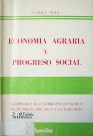 Economía agraria y progreso social