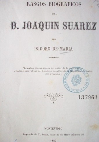 Rasgos biográficos de D. Joaquín Suarez