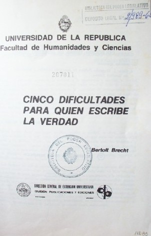 Cinco dificultades para quien escribe la verdad