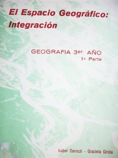 El Espacio Geográfico: integración