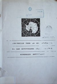 Convención para la Reglamentación de las Actividades sobre Recursos Minerales Antárticos