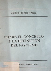 Sobre el concepto y la definición del fascismo