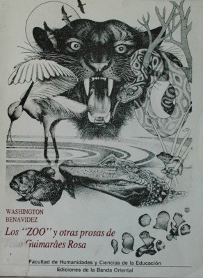 "Los Zoo" y otras prosas de João Guimarães Rosa : los fueros de la nostalgia en la extensa "animalia" y la inacabable flora, dispersa en su obra