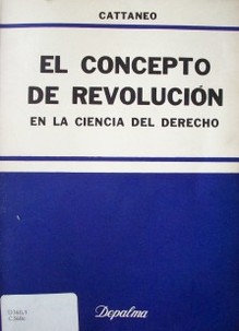 El concepto de revolución en la ciencia del derecho.