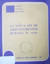 La nueva ley de arrendamientos rurales No.14.384