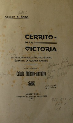 Cerrito de la Victoria : su medio ambiente político-social durante la Guerra Grande