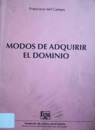 Modos de adquirir el dominio.