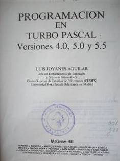 Programación en Turbo Pascal: versiones 4.0, 5.0 y 5.5