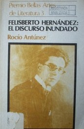 Felisberto Hernández : el discurso inundado