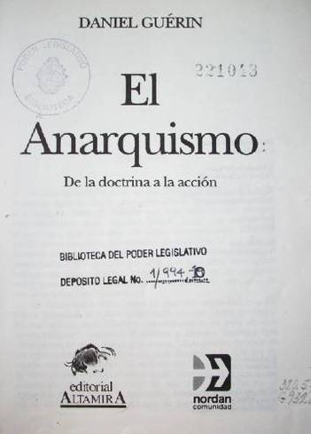 El anarquismo : de la doctrina a la acción