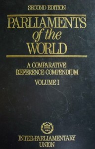 Parliaments of the world : a comparative reference compendium