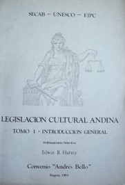 Legislación Cultural Andina