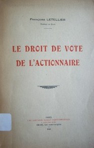 Le droit de vote de l'actionnaire