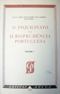 O inquilinato na jurisprudencia portuguesa.