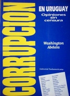 ¿Corrupción en Uruguay? : opiniones sin censura