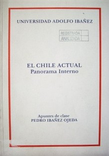 El Chile actual : panorama interno
