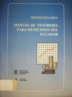 Manual de tesorería para municipios del Ecuador
