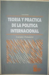 Teoría y práctica de la política internacional