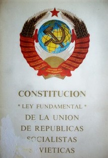 Constitución (Ley Fundamental) de la Unión de Repúblicas Socialistas Soviéticas