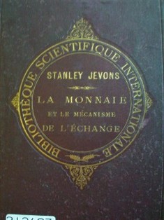 La monnaie et le mécanisme de l'échange