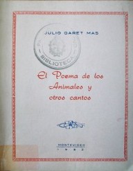 El poema de los animales y otros cantos