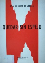 Quedar sin espejo