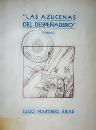 Las Azucenas del Despeñadero : poemas