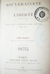 Souveraineté Liberté : Leçons Pattes a l'Université Columbia (New York) 1920-1921