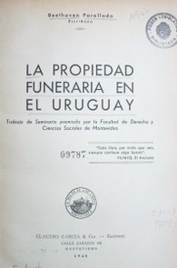 La propiedad funeraria en el Uruguay 