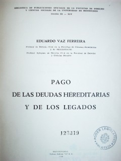 Pago de las deudas hereditarias y de los legados