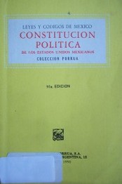 Constitución política de los Estados Unidos Mexicanos