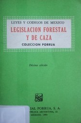 Legislación forestal y de caza