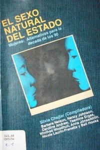 El sexo natural del estado : mujeres : alternativas para la década de los 90