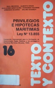 Privilegios e hipotecas marítimas : Ley No 13.855