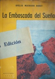 La emboscada del sueño : novela