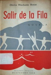 Salir de la fila : novela