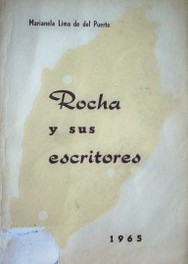 Rocha y sus escritores