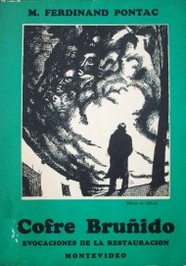 Cofre bruñido : evocaciones de la Restauración