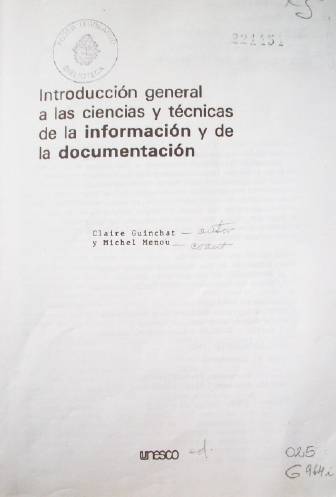 Introducción general a las ciencias y técnicas de la información y de la documentación
