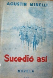 Sucedió así : novela