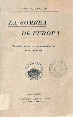 La sombra de Europa : transformación de los sentimientos y de las ideas