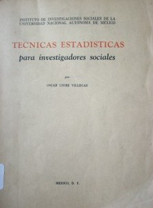 Técnicas estadísticas para investigadores sociales