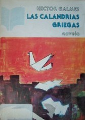 Las calandrias griegas : (novela)