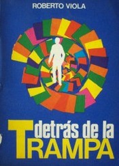 Detrás de la trampa